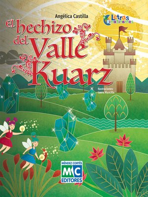 cover image of El hechizo del Valle Kuarz